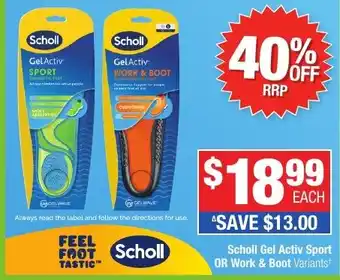 Direct Chemist Outlet Scholl Gel Activ Sport OR Work & Boot Variants offer