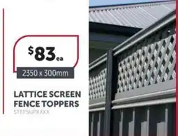 Stratco Lattice screen fence toppers offer