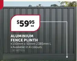 Stratco Aluminium fence plinth offer