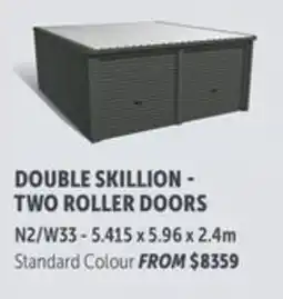 Stratco Double skillion - two roller doors offer