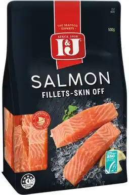 IGA I&J Salmon Fillets Skin Off 500g offer