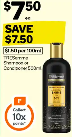 Woolworths TRESemme Shampoo or Conditioner offer