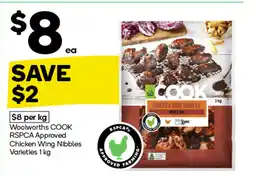 Woolworths Woolworths COOK RSPCA Approved Chicken Wing Nibbles Varieties offer