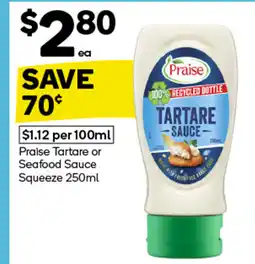 Woolworths Praise Tartare or Seafood Sauce Squeeze offer