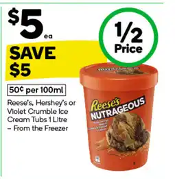 Woolworths Reese's, Hershey's or Violet Crumble Ice Cream Tubs offer