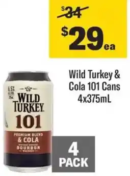 Liquorland Wild Turkey & Cola 101 Cans offer