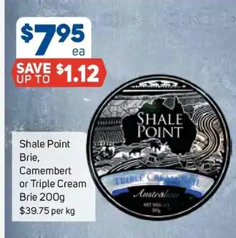 Foodland Shale Point Brei, Camembert or Triple Cream Brie 200g offer