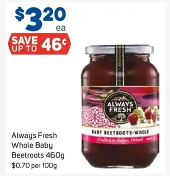 Foodland Always Fresh Whole Baby Beefroots 460g offer