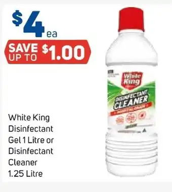 Foodland White King Disinfectant Gel 1 Litre or Disinfectant Cleaner 1.25 Litre offer