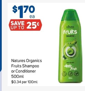 Foodland Natures Organics Fruits Shampoo or Conditioner 500ml offer