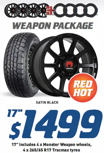 Bob Jane T-Marts 17" wheel - monster weapon package offer