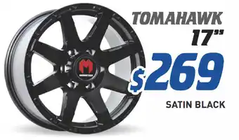 Bob Jane T-Marts 17" wheel - monster tomahawk offer