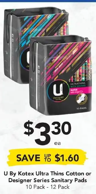 Drakes U By Kotex Ultra Thins Cotton or Designer Series Sanitary Pads offer