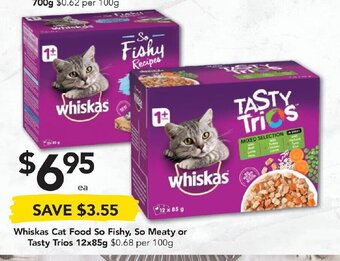 Drakes Whiskas Cat Food So Fishy, So Meaty or Tasty Trios 12x85g offer