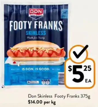 Foodworks Don Skinless Footy Franks offer