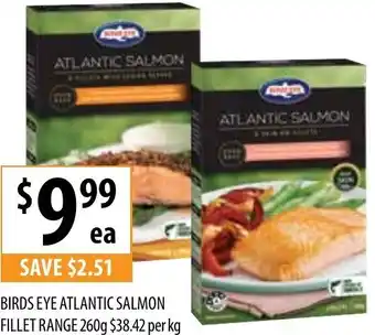 Supabarn Birds Eye Atlantic Salmon Fillet Range 260g offer