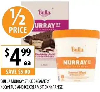 Supabarn Bulla Murray ST Ice Creamery 460ml Tub And Ice Cream Stick 4s Range offer