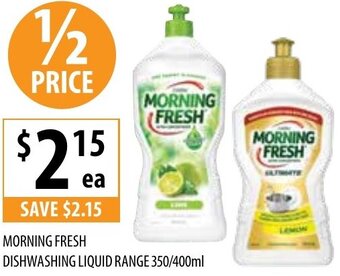 Supabarn Morning Fresh Dishwashing Liquid Range 350/400ml offer