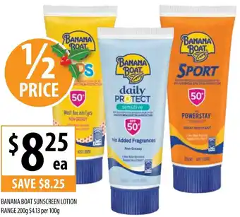 Supabarn Banana Boat Sunscreenlotion Range 200g offer