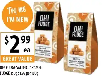 Oh! Fudge Salted Caramel Fudge 150g