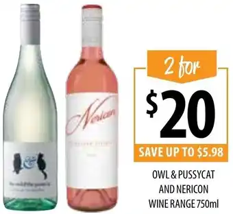 Supabarn Owl & Pussycat And Nericon Wine Range 750ml offer