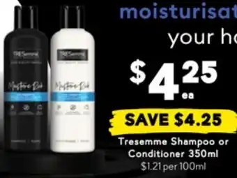 Drakes Tresemme Shampoo or Conditioner offer