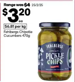 Woolworths Fehlbergs Chipotle Cucumbers 470g offer