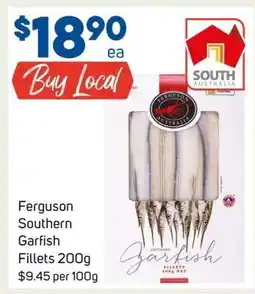 Foodland Ferguson Southern Garfish Fillets 200g offer