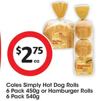 Coles Coles Simply Hot Dog Rolls offer