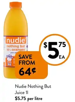 Foodworks Nudie Nothing But Juice offer