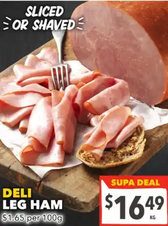 Supa Valu Deli leg ham offer