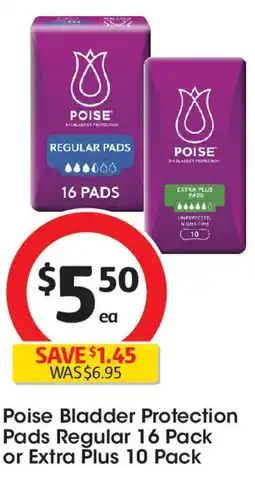 Coles Poise bladder protection pads regular 16 pack or extra plus 10 pack offer
