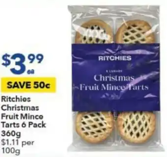 Ritchies Ritchios Christmas Fruit Minco Tarts 6 Packs offer