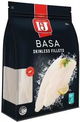IGA I&J Basa Fillets 750g or Southern Blue Whiting Skinless Fillets 500g offer