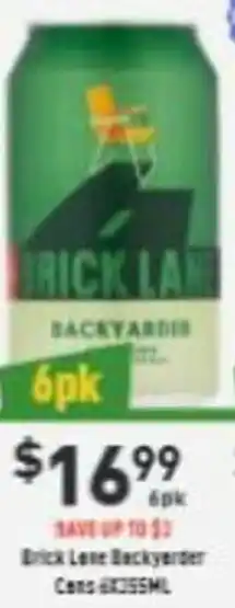 Brick Lane Backyarder Cans