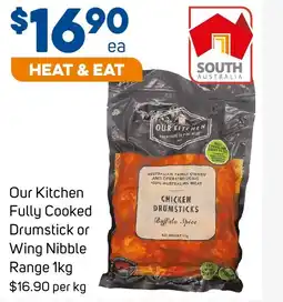 Foodland Our kitchen fully cooked drumstick or wing nibble range offer