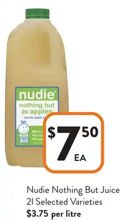 Foodworks Nudie Nothing But Juice offer