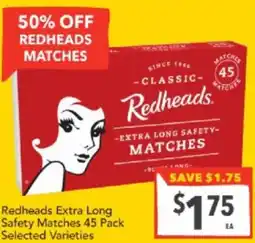 Supa Valu Redheads Extra Long Safety Matches offer