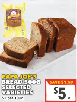 Supa Valu Papa joe's bread offer