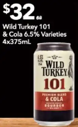 Supa Valu Wild Turkey 101 & Cola 6.5% offer