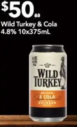 Supa Valu Wild Turkey & Cola 4.8% offer