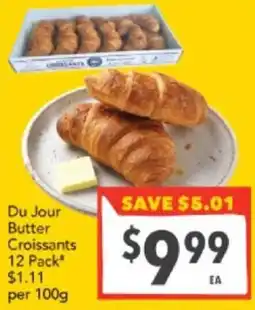 Supa Valu Du Jour Butter Croissants offer