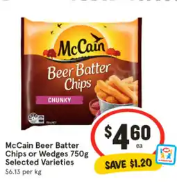 IGA Mccain beer batter chips or wedges offer