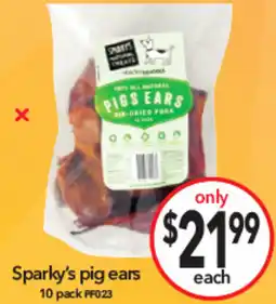 Cheap as Chips Sparky's pig ears offer