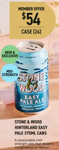 Dan Murphy's Stone & wood hinterland easy pal offer