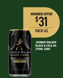 Dan Murphy's Johnnie walker black & cola offer
