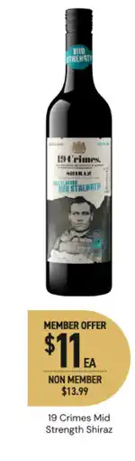 Dan Murphy's 19 crimes mid strength shiraz offer
