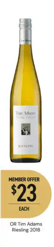 Dan Murphy's Or tim adams riesling offer