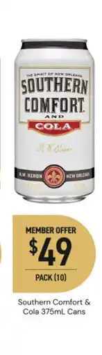 Dan Murphy's Southern comfort & cola cans offer