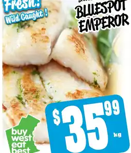 Farmer Jack's Bluespot emperor offer
